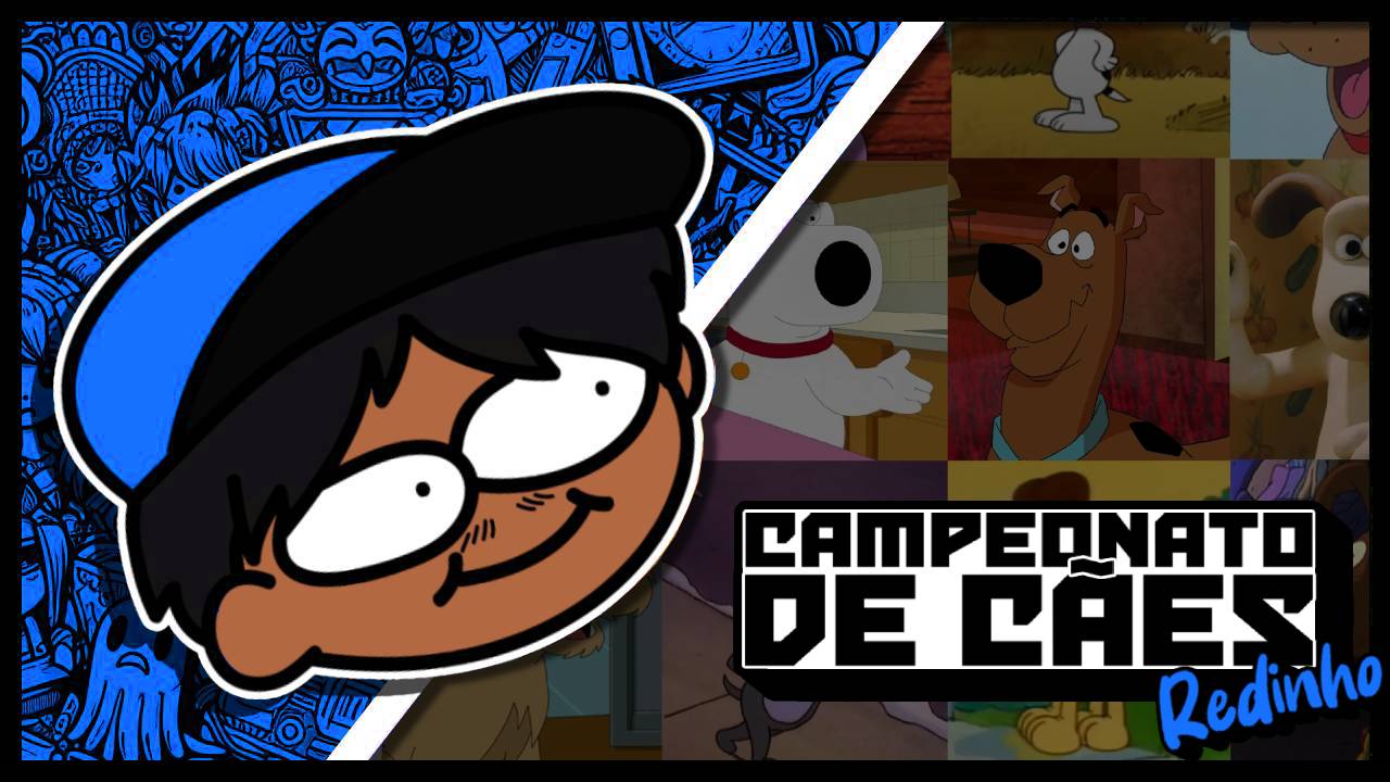 Campeonato de Cães [Redinho]